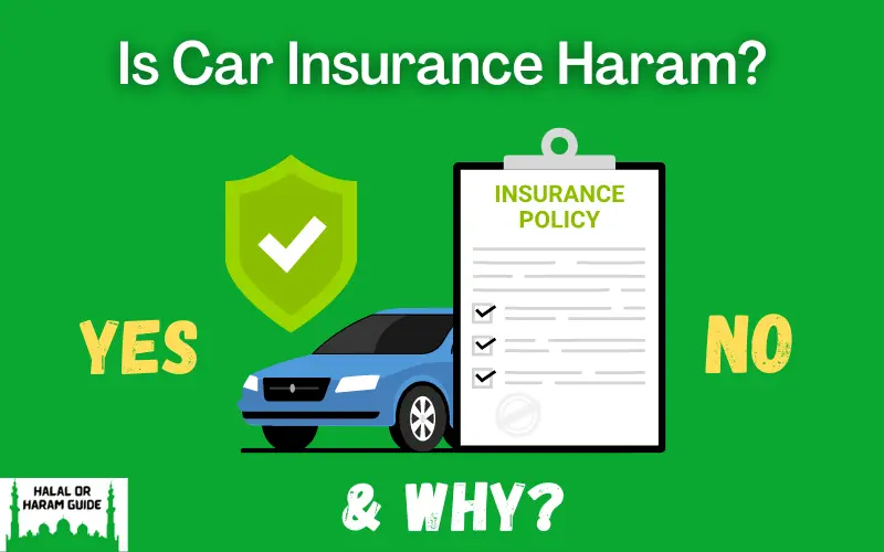 Is Car Insurance Haram