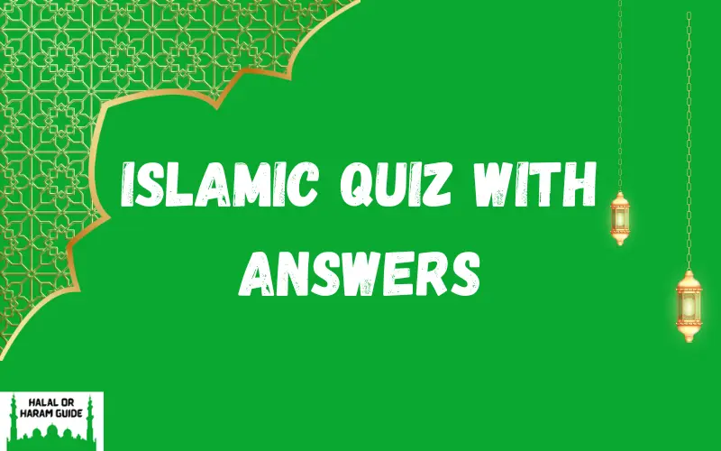 Islamic Quiz With Answers 2024