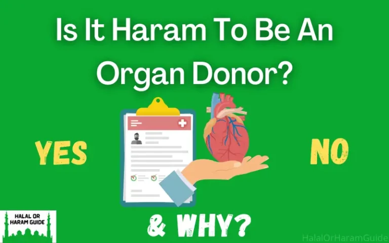 Is It Haram To Be An Organ Donor In Islam?