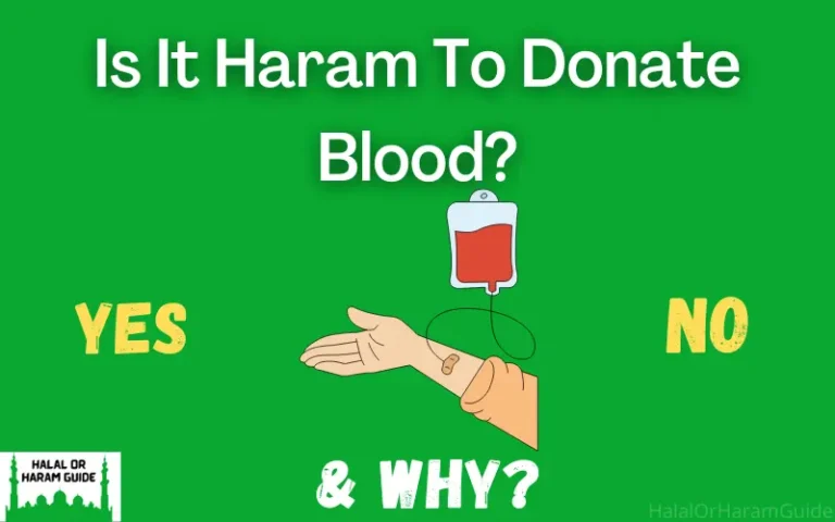 Is It Haram To Donate Blood In Islam?