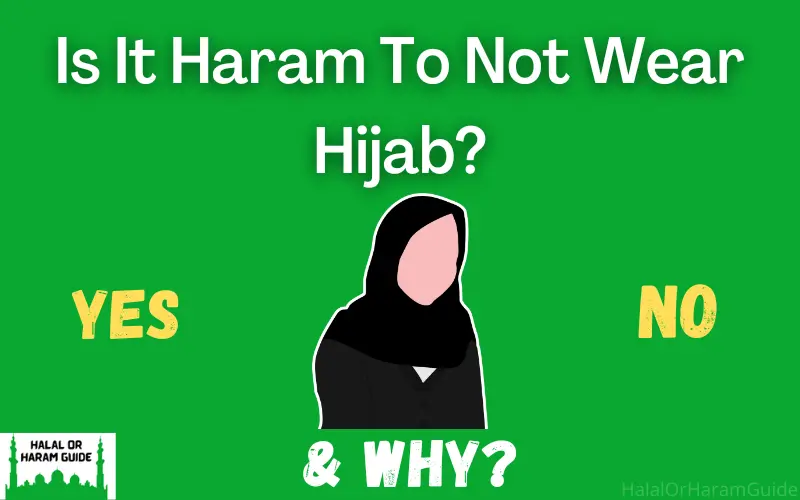 Is it OK to not wear hijab in Islam?