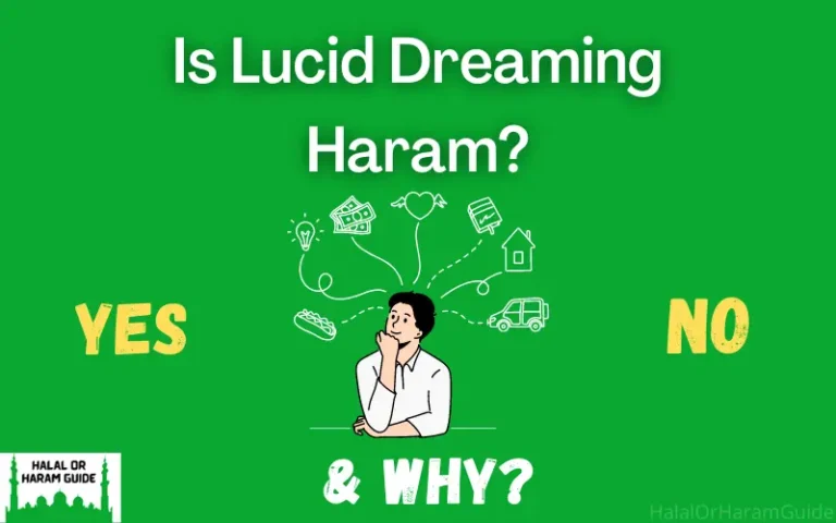 Is Lucid Dreaming Haram? (All Clear)