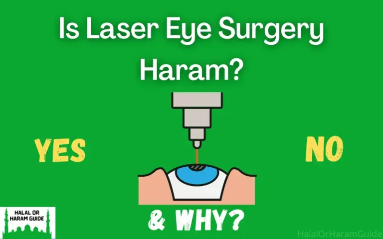 Is Laser Eye Surgery Haram In Islam (Lasik)