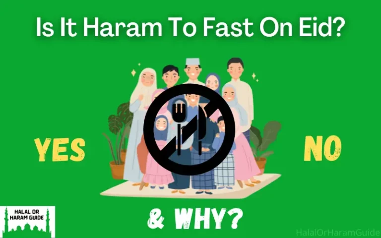 Is It Haram To Fast On Eid?
