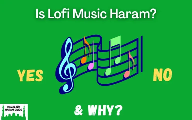 Is Lofi Music Haram In Islam? (Yes/No)