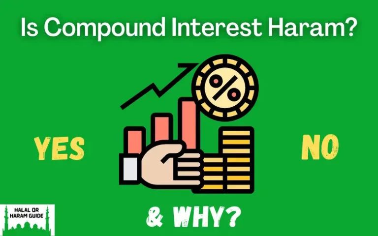 Is Compound Interest Haram In Islam? (Yes/No)