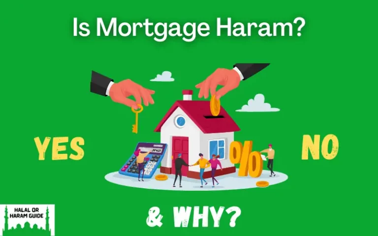 Is Mortgage Haram In Islam? (Yes/No)