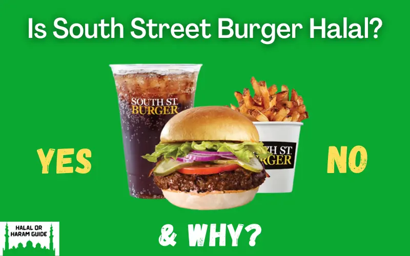 Is South Street Burger Halal All Clear 