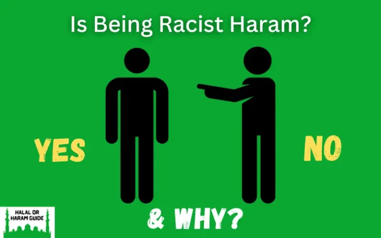Is Being Racist Haram In Islam?