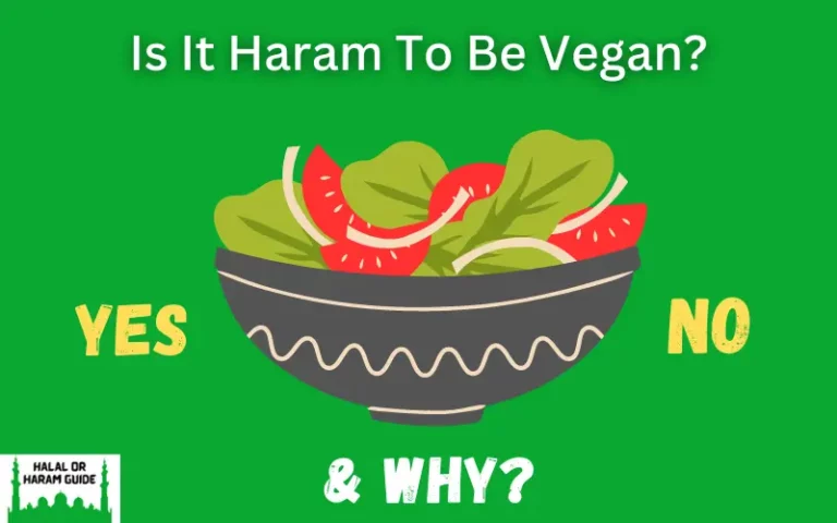 Is It Haram To Be Vegan In Islam? (All Clear)