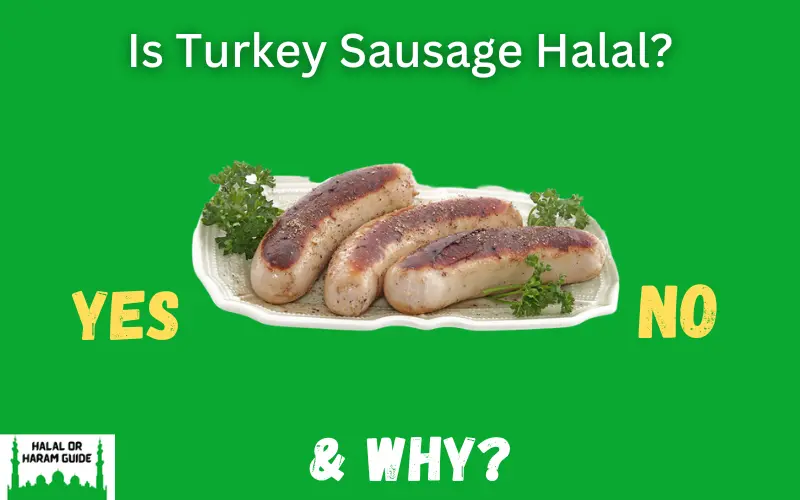 Is Turkey Sausage Halal